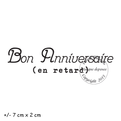 Anniversaire Et Fete Tampon Bon Anniversaire En Retard Par Meldon Anniversaire Et Fete Tampon Bon Anniversaire En Retard Par Meldon